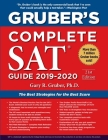 Gruber's Complete SAT Guide 2019-2020 By Gary Gruber, PhD Cover Image