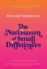 The Narcissism of Small Differences Cover Image