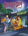 Scooby-Doo! and the Ruins of Machu Picchu: The Hidden City Howler (Unearthing Ancient Civilizations with Scooby-Doo!) By Mark Weakland, Dario Brizuela (Illustrator) Cover Image