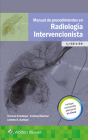 Manual de procedimientos en radiología intervencionista By Krishna Kandarpa, MD, PhD, Lindsay Machan, MD, Janette Durham, MD Cover Image