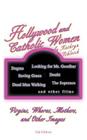 Hollywood and Catholic Women: Virgins, Whores, Mothers, and Other Images By Kathryn Schleich Cover Image