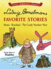 Ludwig Bemelmans Favorite Stories: Hansi, Rosebud and the Castle No. 9 (Dover Children's Classics) By Ludwig Bemelmans Cover Image