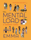 The Mental Load: A Feminist Comic By Emma Cover Image