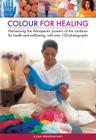 Colour for Healing By Lilian Verner-Bonds Cover Image