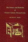 Potters and Potteries of Chester County Pennsylvania Cover Image