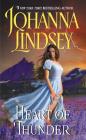 Heart of Thunder (Southern Series #2) By Johanna Lindsey Cover Image