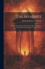The Nyaishes: Or Zoroastrian Litanies, Avestan Text With The Pahlavi, Sanskrit, Persian And Gujarati Versions, Part 1 Cover Image