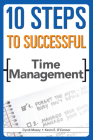 10 Steps to Successful Time Management By Kevin E. O'Connor, Cyndi Maxey Cover Image