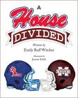 A House Divided By Emily Witcher Cover Image