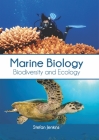Marine Biology: Biodiversity and Ecology By Stefan Jenkins (Editor) Cover Image