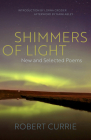 Shimmers of Light: New and Selected Poems Cover Image