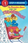 The Berenstain Bears Ride the Thunderbolt (Step into Reading) Cover Image