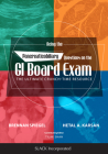 Acing the Pancreaticobiliary Questions on the GI Board Exam: The Ultimate Crunch-Time Resource By Brennan Spiegel, MD, MSHS, Hetal Karsan, MD Cover Image
