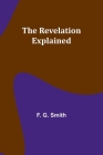 The Revelation Explained Cover Image