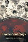 Psyche-Soul-Ology: An Inspirational Approach to Appreciating and Understanding Troubled Kids By Ba MS Ph. D. David L. Roberts Cover Image