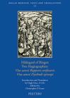 Hildegard of Bingen, Two Hagiographies: Vita Sancti Rupperti Confessoris and Vita Sancti Dysibodi Episcopi By H. Feiss, Cp Evans Cover Image