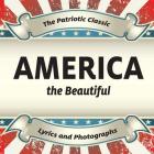 America the Beautiful By Xist Publishing Cover Image