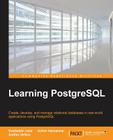 Learning PostgreSQL: Create, develop and manage relational databases in real world applications using PostgreSQL Cover Image