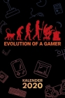 Kalender 2020: A5 Games Terminplaner für Games Liebhaber mit DATUM - 52 Kalenderwochen für Termine & To-Do Listen - Gamer Evolution T By Merchment, Gaming Geschenke Fur M. Gamer Kalender Cover Image