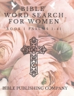 Bible Word Search for Women: Book 1 Psalms 1-41 Cover Image