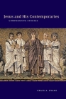 Jesus and His Contemporaries: Comparative Studies By Craig a. Evans Cover Image