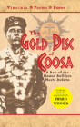 The Gold Disc of Coosa: A Boy of the Mound Builders Meets Desoto By Virginia Pounds Brown Cover Image