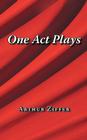 One Act Plays By Arthur Ziffer Cover Image