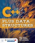 C++ Plus Data Structures By Nell Dale, Chip Weems, Tim Richards Cover Image