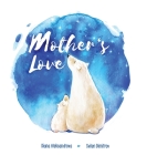 Mother's Love Cover Image