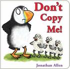 Don't Copy Me! By Jonathan Allen Cover Image