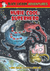Hubie Cool: Superhero (Black Lagoon Adventures) By Mike Thaler, Jared Lee (Illustrator) Cover Image