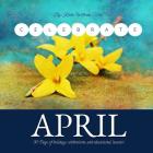 Celebrate April: 30- Days of holidays, celebrations and lesson plan! By Kristin Williams Kristin Cover Image