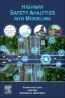Highway Safety Analytics and Modeling Cover Image