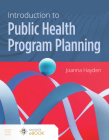 Introduction to Public Health Program Planning By Joanna Hayden Cover Image