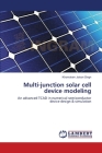 Multi-junction solar cell device modeling By Khomdram Jolson Singh Cover Image