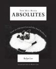 The Dia Book: Absolutes From an Old Girl Cat and Her Soul Brother Fa By Robyn Lee Cover Image