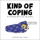 Kind of Coping: An Illustrated Look at Life with Anxiety Cover Image