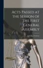 Acts Passed at the Session of the First General Assembly By Alabama Territory Cover Image