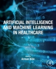 Artificial Intelligence and Machine Learning in Healthcare Cover Image