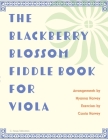 The Blackberry Blossom Fiddle Book for Viola Cover Image