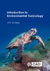 Introduction to Environmental Toxicology By J. P. F. D'Mello Cover Image