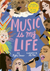Music Is My Life: Soundtrack your mood with 80 artists for every occasion Cover Image