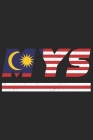 Mys: Malaysia Tagesplaner mit 120 Seiten in weiß. Organizer auch als Terminkalender, Kalender oder Planer mit der malaysisc Cover Image