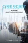 Cyber Security: This book includes: Kali Linux for Hackers and Hacker Basic Security By Erickson Karnel Cover Image