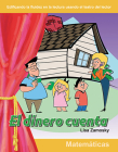 El dinero cuenta (Reader's Theater) By Lisa Zamosky Cover Image