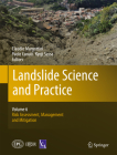 Landslide Science and Practice: Volume 6: Risk Assessment, Management and Mitigation By Claudio Margottini (Editor), Paolo Canuti (Editor), Kyoji Sassa (Editor) Cover Image