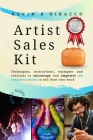 The Artist Sales Kit By Kevin B. Dibacco Cover Image
