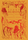 Penny Bloods: Gothic Tales of Dangerous Women (British Library Hardback Classics) Cover Image