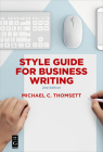 Style Guide for Business Writing: Second Edition Cover Image