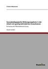 Sexualpädagogische Bildungsangebote in der Arbeit mit geistig behinderten Erwachsenen: Schwerpunkt Mitarbeiterschulung By Yvonne Wassmann Cover Image